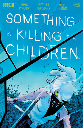 Something is Killing the Children #25 by James Tynion IV