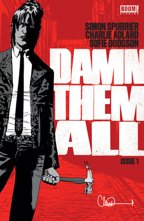Damn Them All #1 by Simon Spurrier