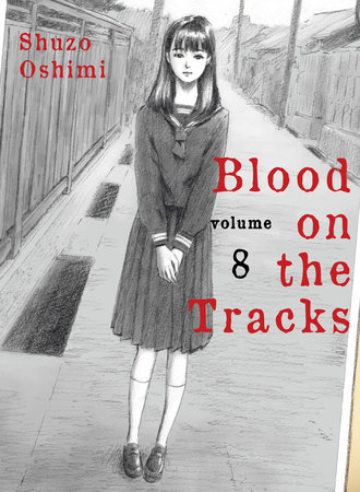 Blood on the Tracks 8 by Shuzo Oshimi