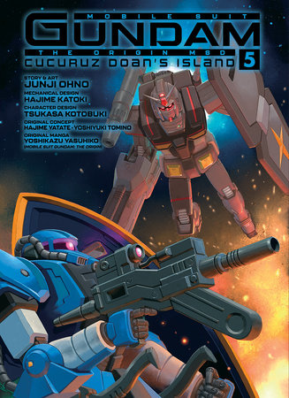 MOBILE SUIT GUNDAM THE ORIGIN MSD Cucuruz Doan's Island 5 by Junji Ohno, Hajime Yatate, Yoshiyuki Tomino and Yoshikazu Yasuhiko