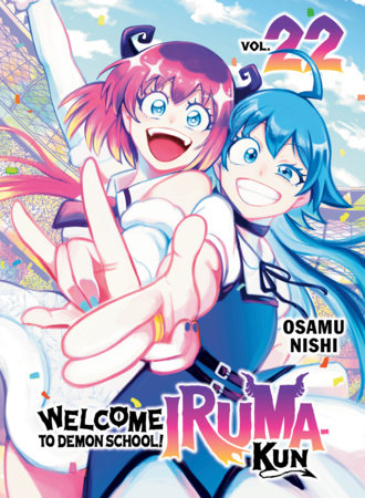 Welcome to Demon School! Iruma-kun 22 by Osamu Nishi