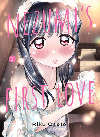 Nezumi's First Love 2 by Riku Oseto