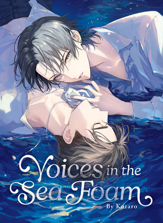 Voices in the Sea Foam by Kotaro