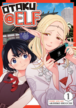 Otaku Elf Vol. 1 by Akihiko Higuchi