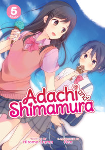 Adachi and Shimamura Novel Volume 9