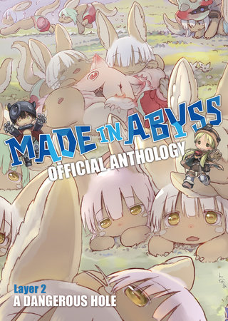 Made in Abyss Official Anthology - Layer 2: A Dangerous Hole by Akihito Tsukushi