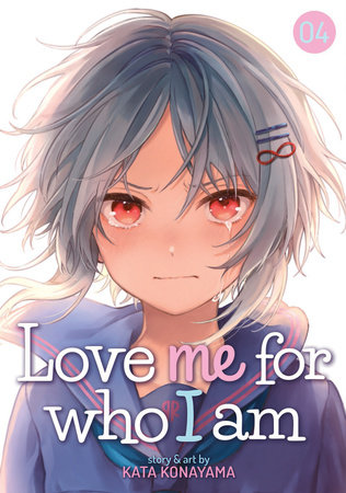 Love Me For Who I Am Vol. 4 by Kata Konayama