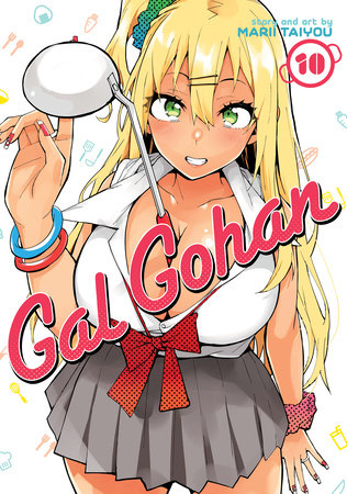 Gal Gohan Vol. 10 by Marii Taiyou