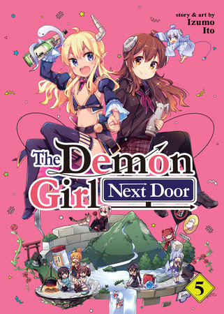 The Demon Girl Next Door Vol. 5 by Izumo Ito