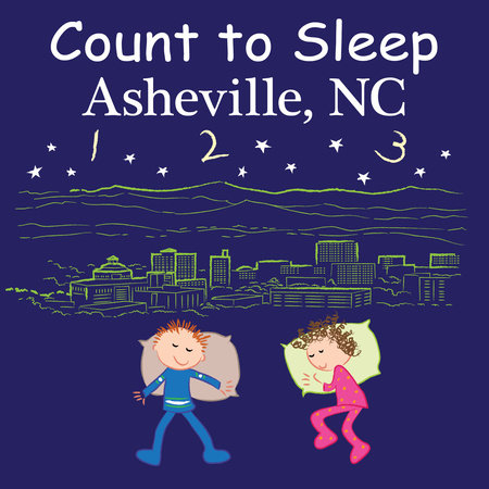 Count to Sleep Asheville, NC by Adam Gamble and Mark Jasper