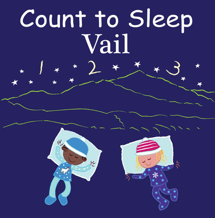 Count to Sleep Vail by Adam Gamble and Mark Jasper