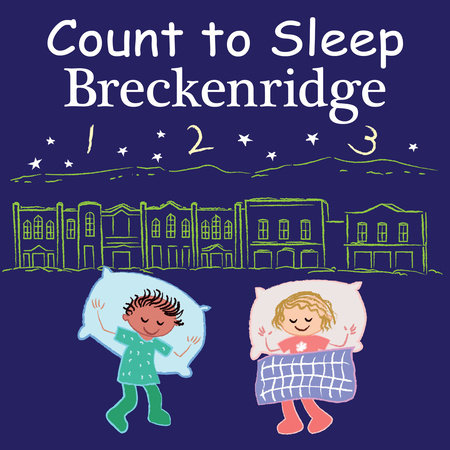 Count to Sleep Breckenridge by Adam Gamble and Mark Jasper