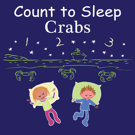 Count to Sleep Crabs by Adam Gamble and Mark Jasper
