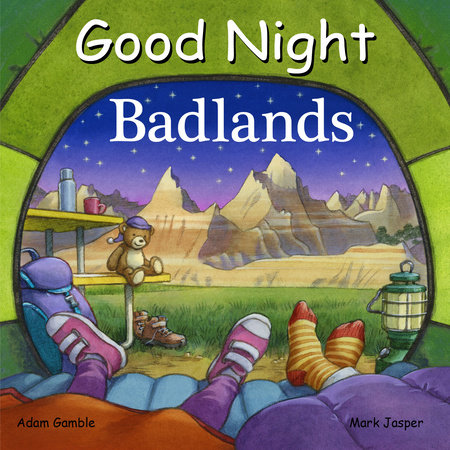 Good Night Badlands by Adam Gamble, Mark Jasper