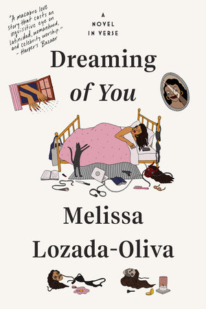 Dreaming of You by Melissa Lozada-Oliva