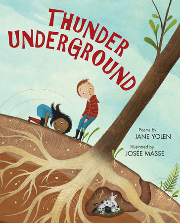 Thunder Underground by Jane Yolen