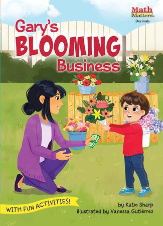 Gary's Blooming Business by Katie Sharp