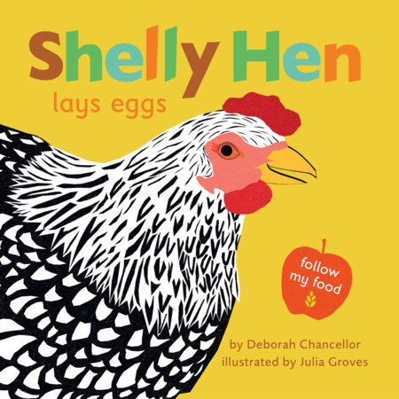 Shelly Hen Lays Eggs by Deborah Chancellor