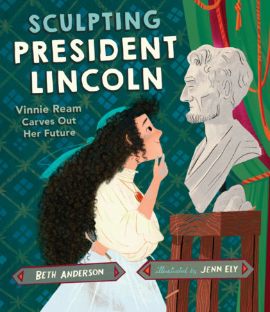 Sculpting President Lincoln by Beth Anderson