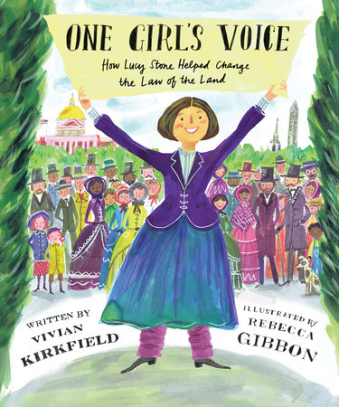 One Girl's Voice by Vivian Kirkfield