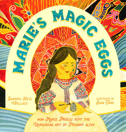 Marie's Magic Eggs by Sandra Neil Wallace