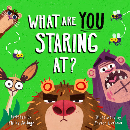What Are YOU Staring At?