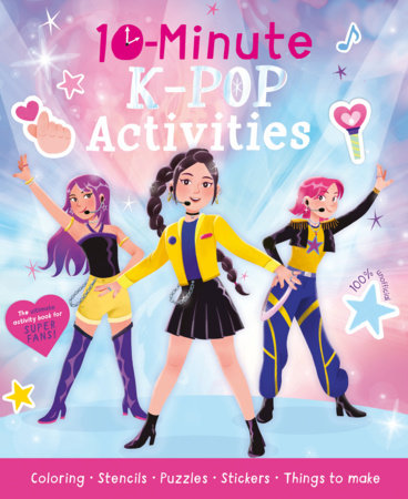 10-Minute K-Pop Activities by Cassie Cook