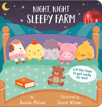 Night Night, Sleepy Farm by Danielle McLean
