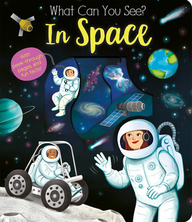 What Can You See? In Space by Kate Ware