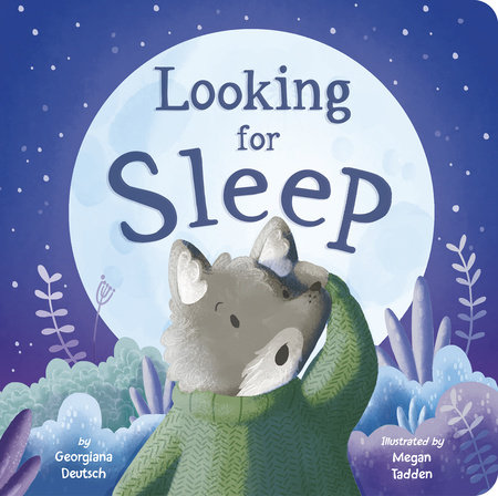 Looking for Sleep by Georgiana Deutsch