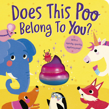 Does This Poo Belong to You? by Danielle McLean