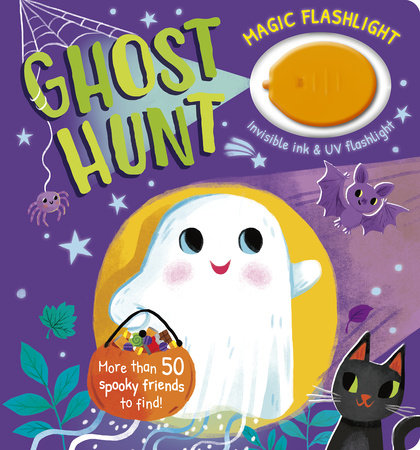 Magic Flashlight: Ghost Hunt by Isabel Otter