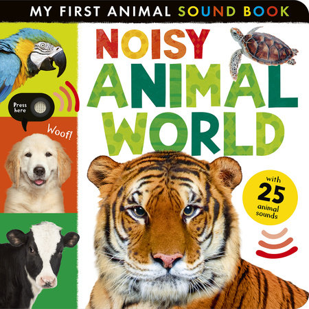 Noisy Animal World by Hettie Cox