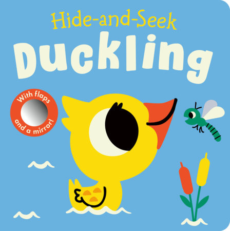 Hide and Seek Duckling by Kate Ware