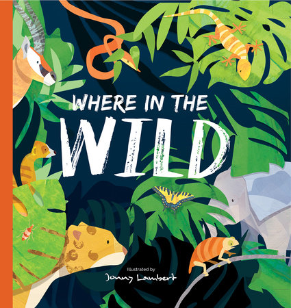 Where in the Wild by Jonny Lambert
