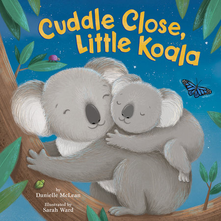 Cuddle Close, Little Koala by Danielle McLean