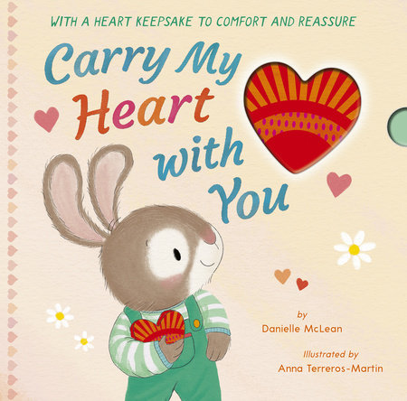 Carry My Heart with You by Danielle McLean