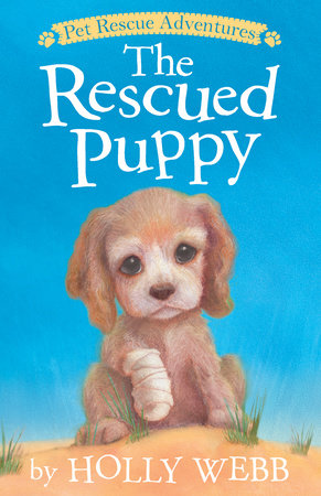 The Rescued Puppy by Holly Webb