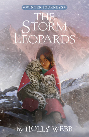 The Storm Leopards by Holly Webb; illustrated by Simon Mendez and Artful Doodlers