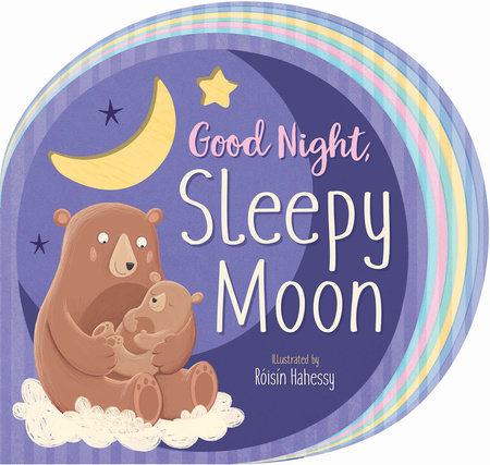Good Night, Sleepy Moon by Danielle McLean