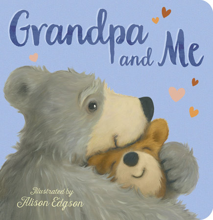 Grandpa and Me by Danielle McLean