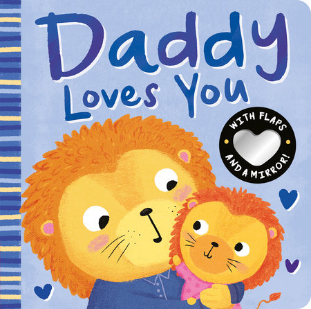Daddy Loves You by Danielle McLean