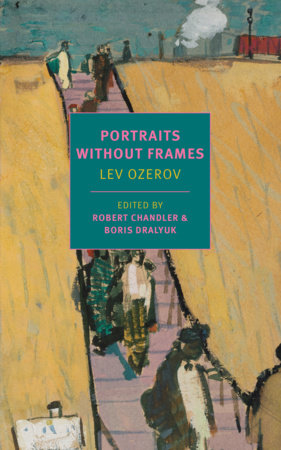 Portraits without Frames by Lev Ozerov