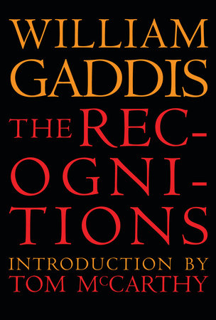 The Recognitions by William Gaddis