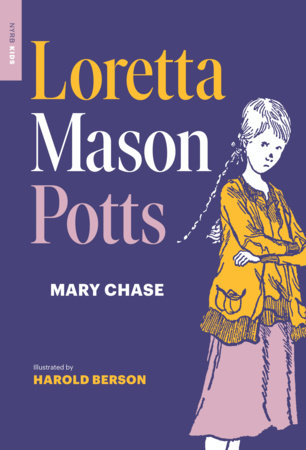Loretta Mason Potts by Mary Chase