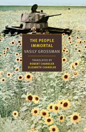 The People Immortal by Vasily Grossman