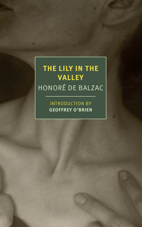 The Lily in the Valley by Honoré De Balzac