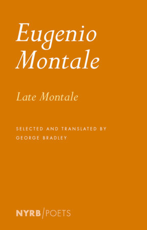 Late Montale by Eugenio Montale
