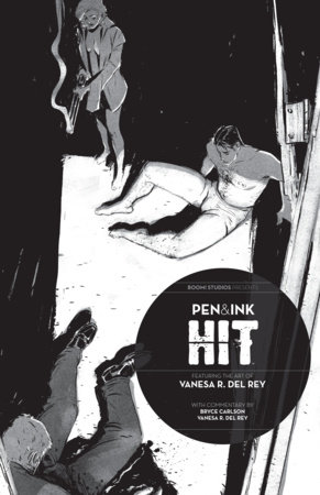 Hit: Pen & Ink #1 by Bryce Carlson