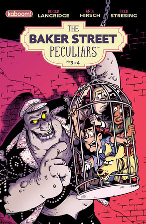 Baker Street Peculiars #3 by Roger Langridge